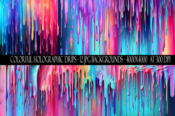 Colorful Holographic Drip Backgrounds: A Modern Design Asset
